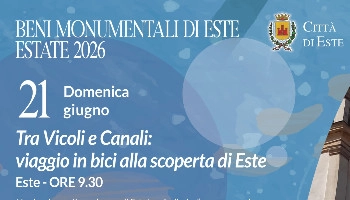 Tra Vicoli e Canali: viaggio in bici alla scoperta di Este
