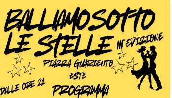 Balliamo sotto le stelle — rassegna estiva in Piazza Guariento (6–16 agosto 2026)